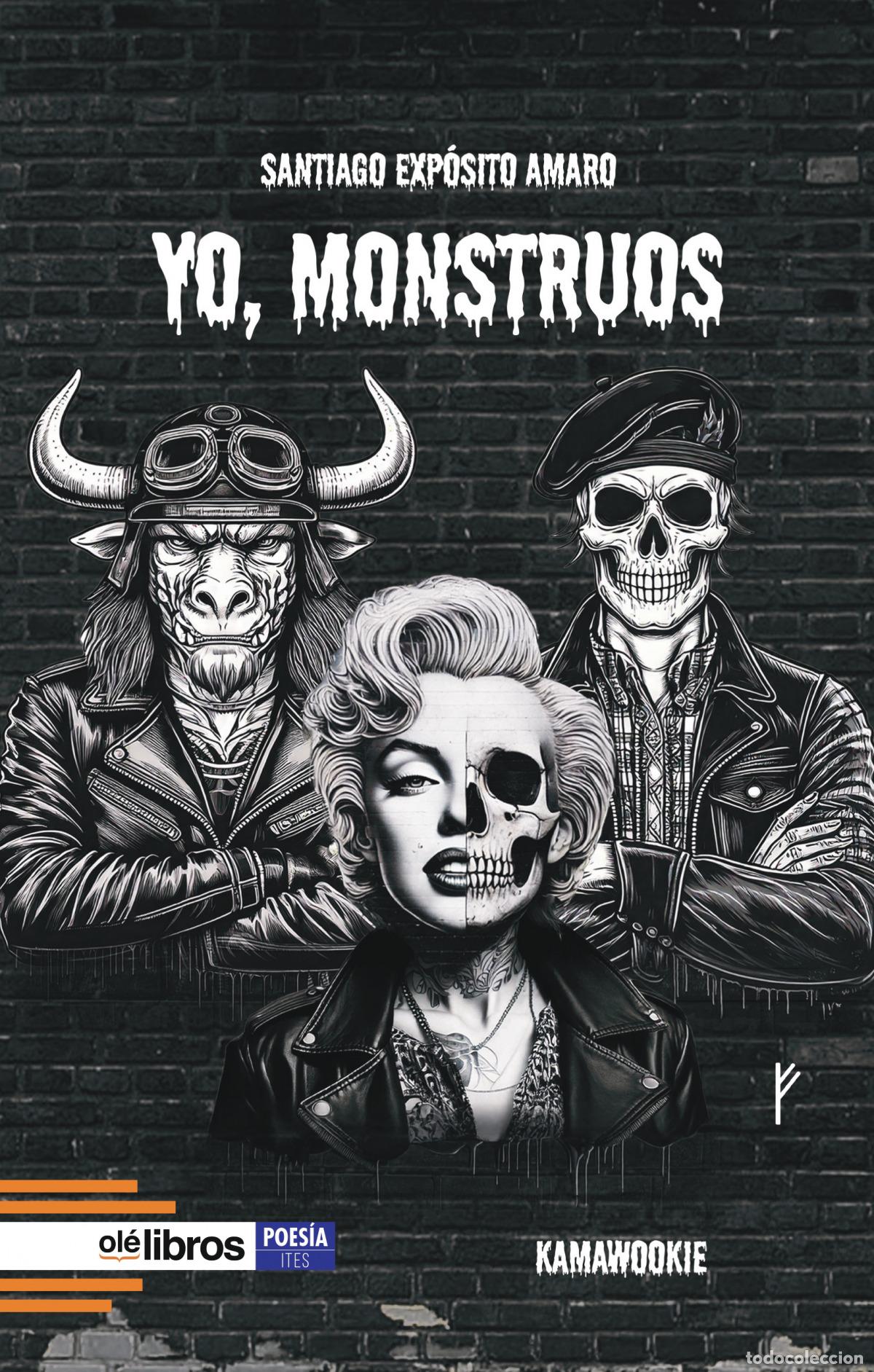 Libros: YO, MONSTRUOS - Exposito Amaro, Santiago