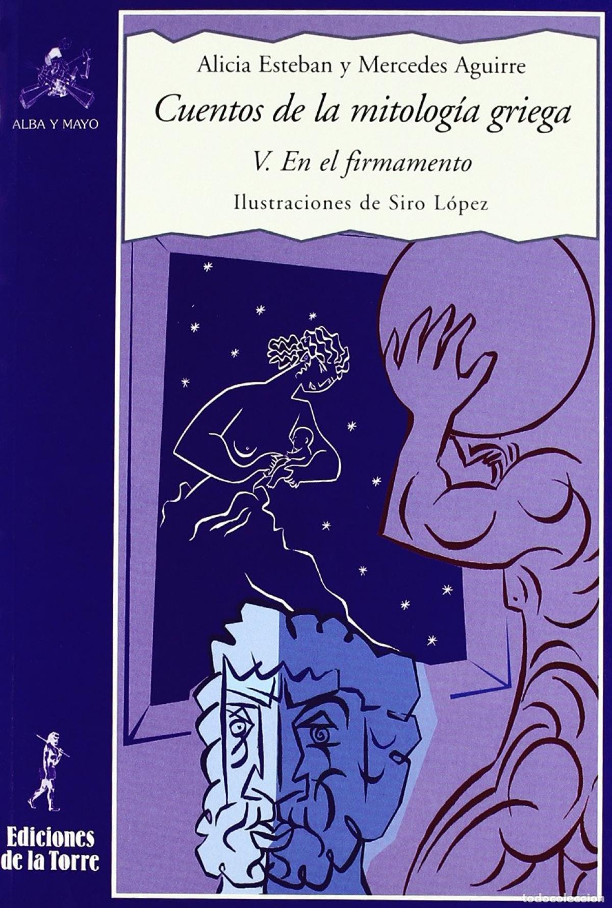Livros: V.CUENTOS MITOLOGIA GRIEGA: EN EL FIRMAMENTO - Esteban, Alicia