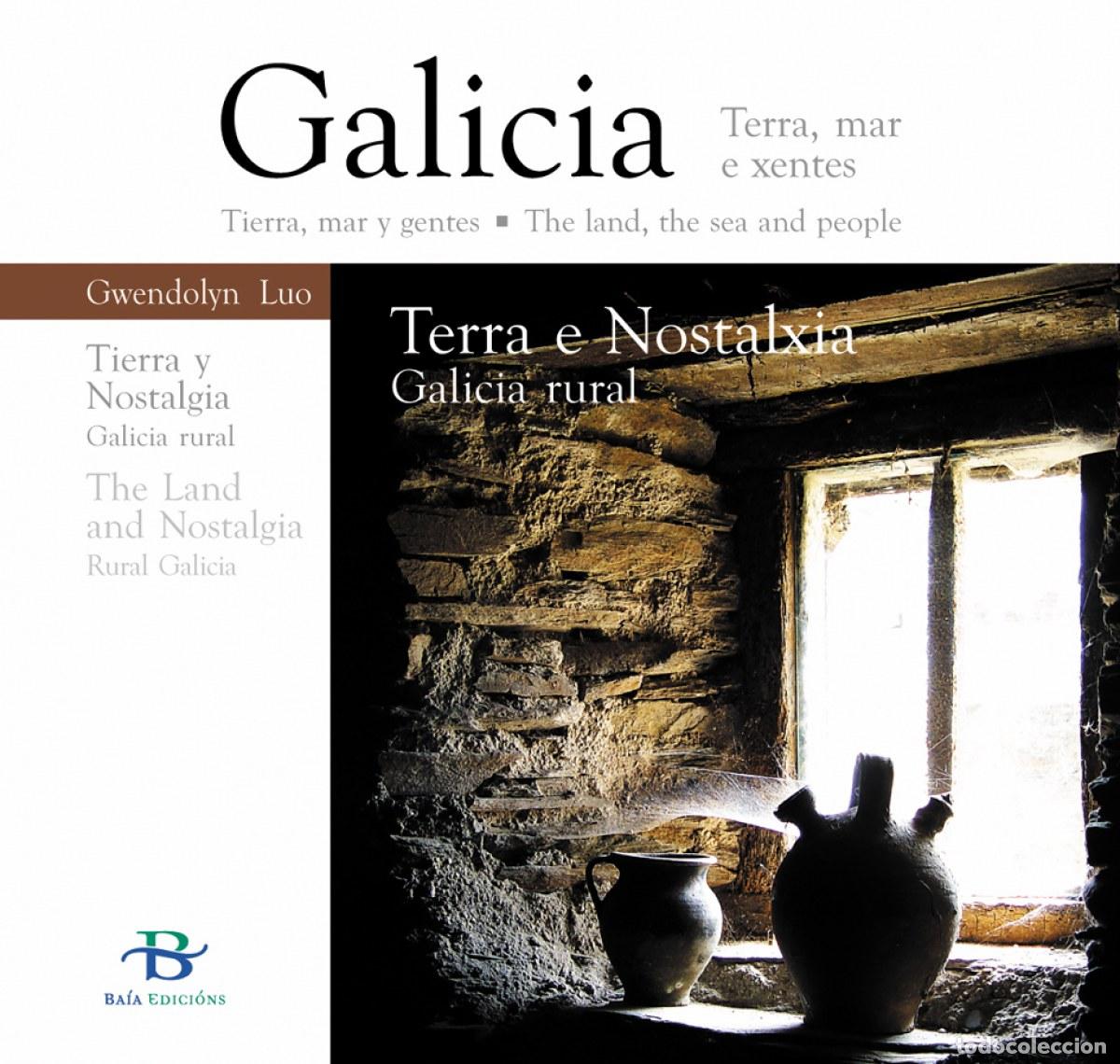 Livros: TERRA E NOSTALXIA GALICIA RURAL. - Luo, Gwendolyn