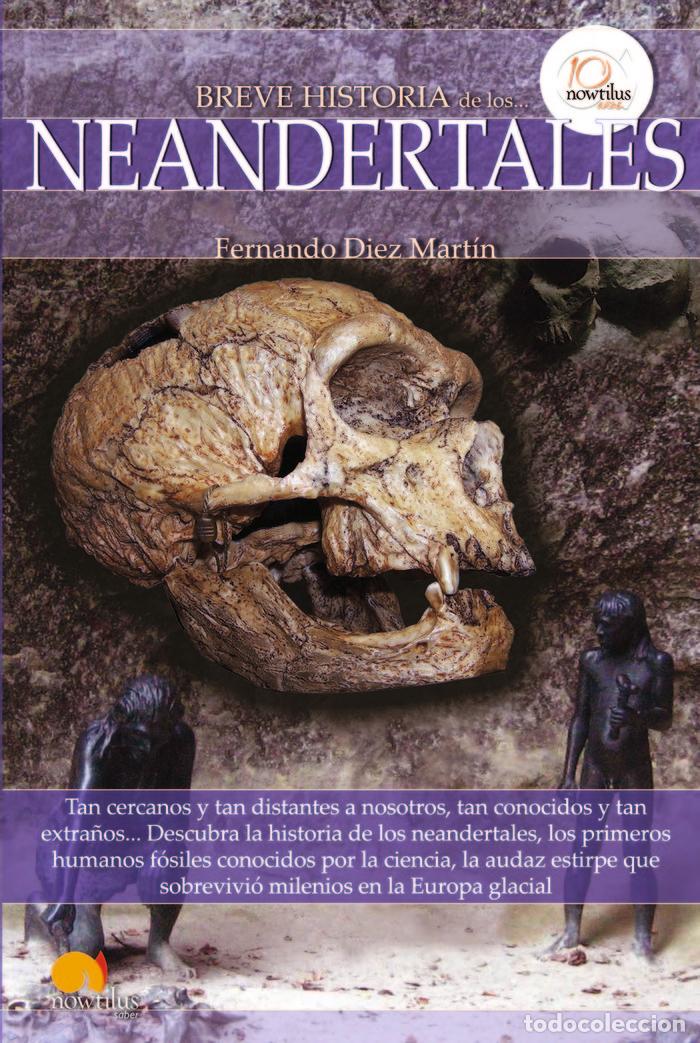 Livros: BREVE HISTORIA DE LOS NEANDERTALES - DIEZ, FERNANDO