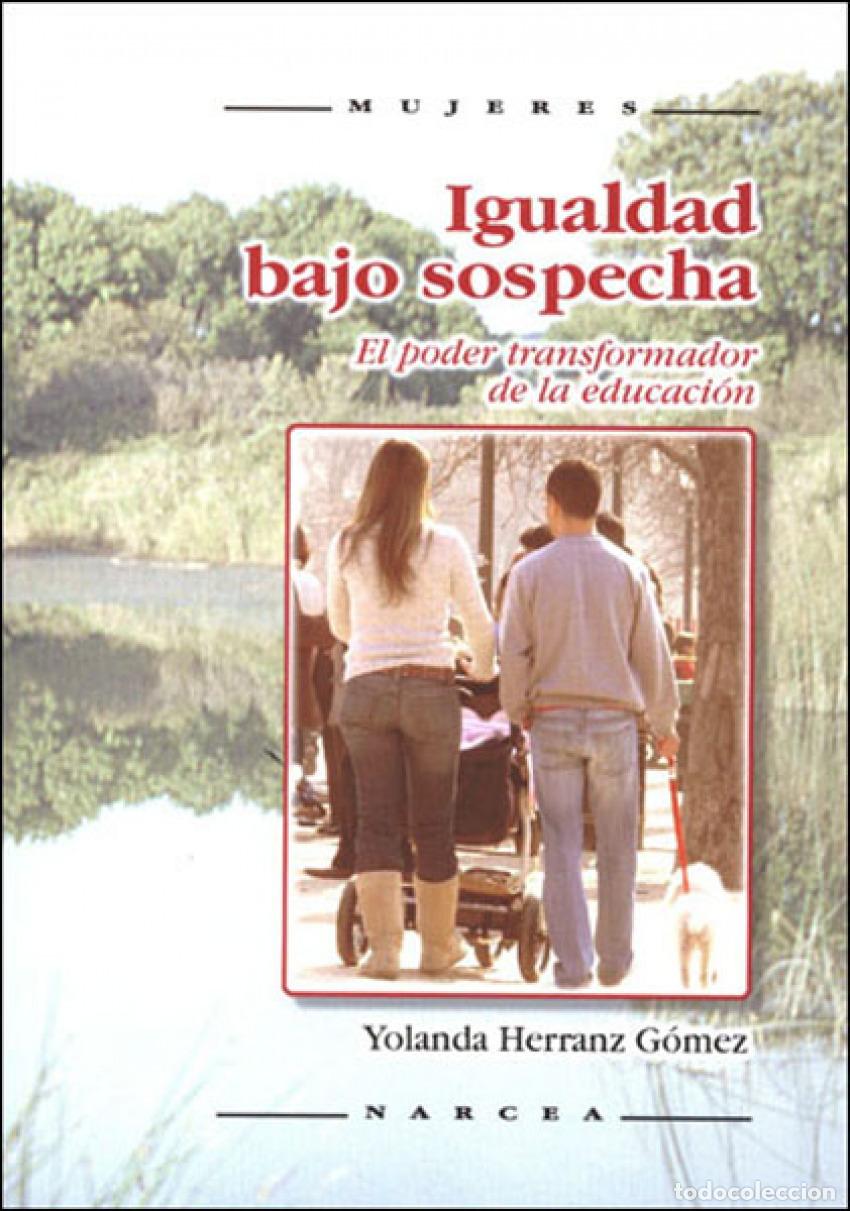 Livros: IGUALDAD BAJO SOSPECHA - Herranz G&oacute;mez, Yolanda