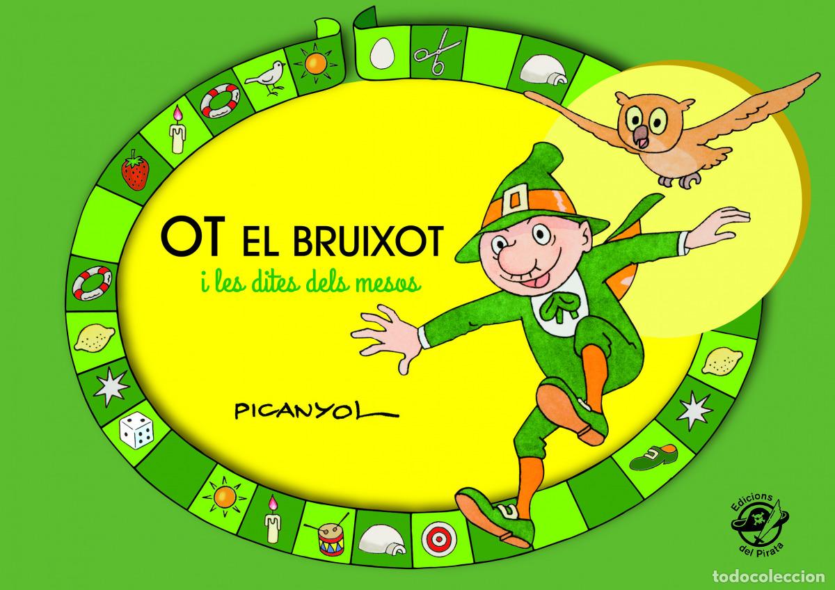 Livros: OT EL BRUIXOT I LES DITES DELS MESOS - Mart&iacute;nez Picanyol, Josep Llu&iacute;s