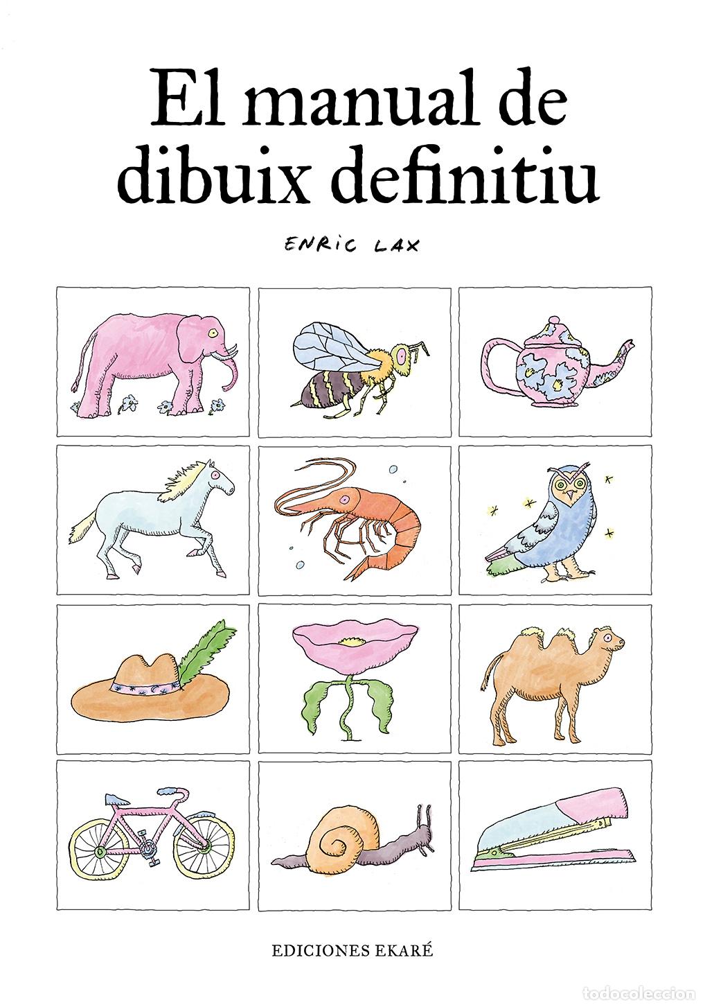 Livros: EL MANUAL DE DIBUIX DEFINITIU - Enric Lax