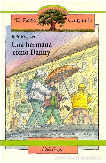 Livros: UNA HERMANA COMO DANNY - Krenzer, Rolf