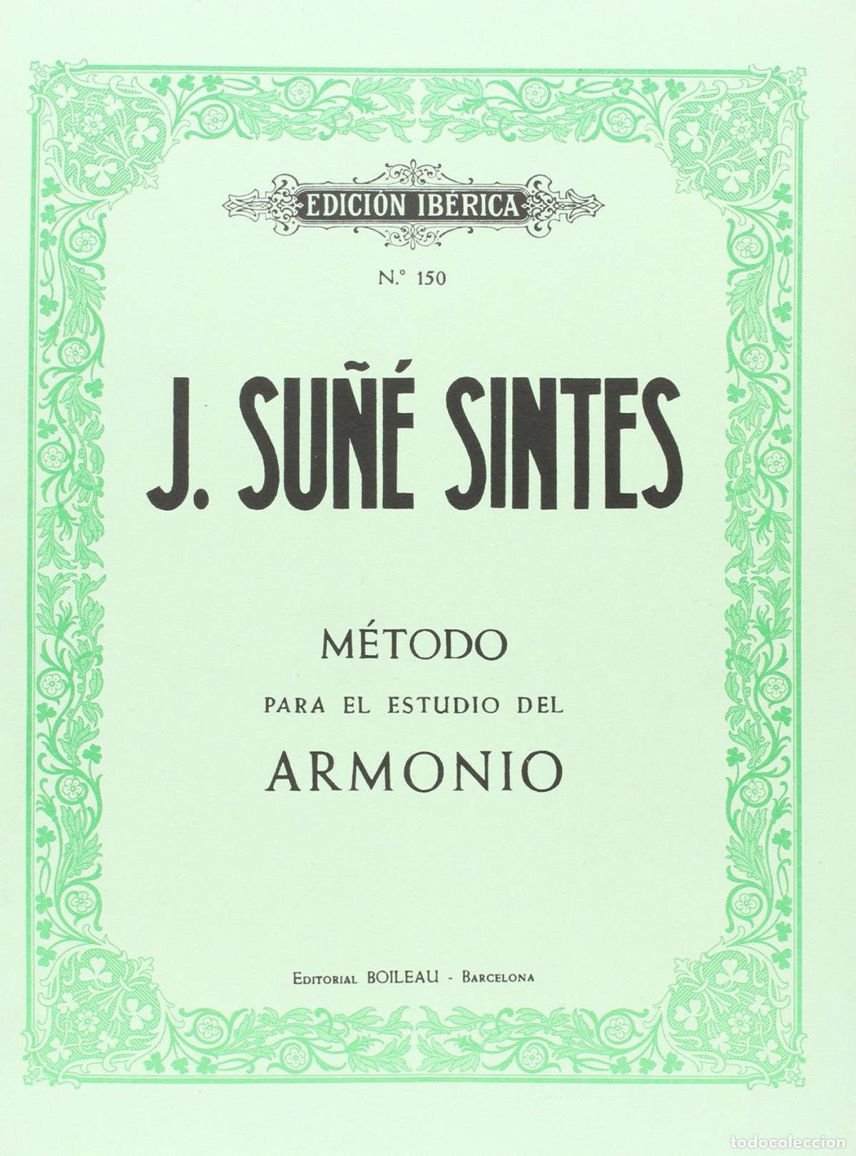 Livros: M&Eacute;TODO PARA EL ESTUDIO DEL ARMONIO - SU&Ntilde;&Eacute; I SINTES, Joan