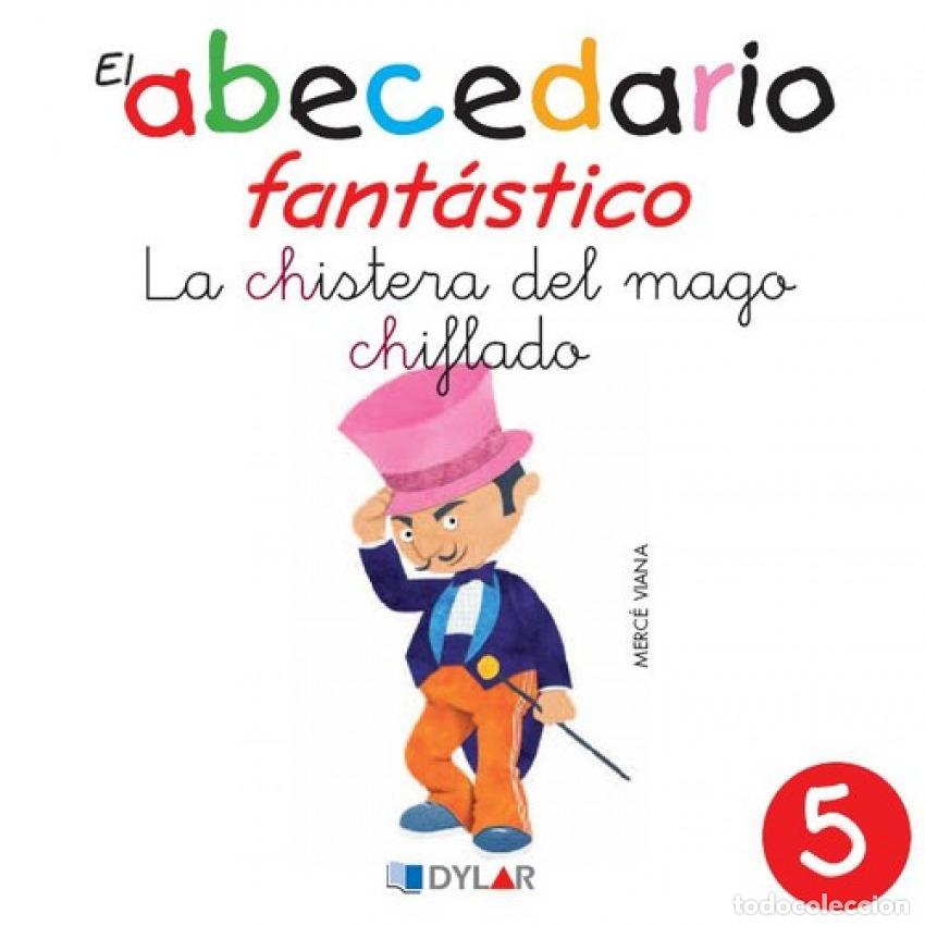 Livros: CHISTERA DEL MAGO CHIFLADO, LA - ABECEDARIO FANTAS - VIANA, MERCE