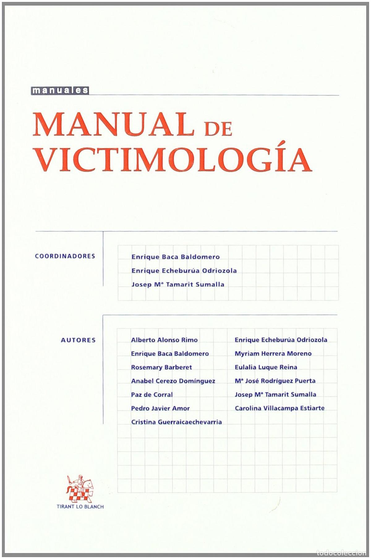 Livres: MANUAL DE VICTIMOLOG&Iacute;A - VV.AA. [Libro de texto]