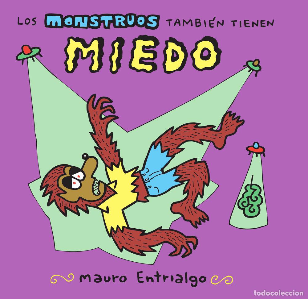 Libros: LOS MONSTRUOS TAMBIEN TIENEN MIEDO 2&ordf; ED - MAURO ENTRIALGO
