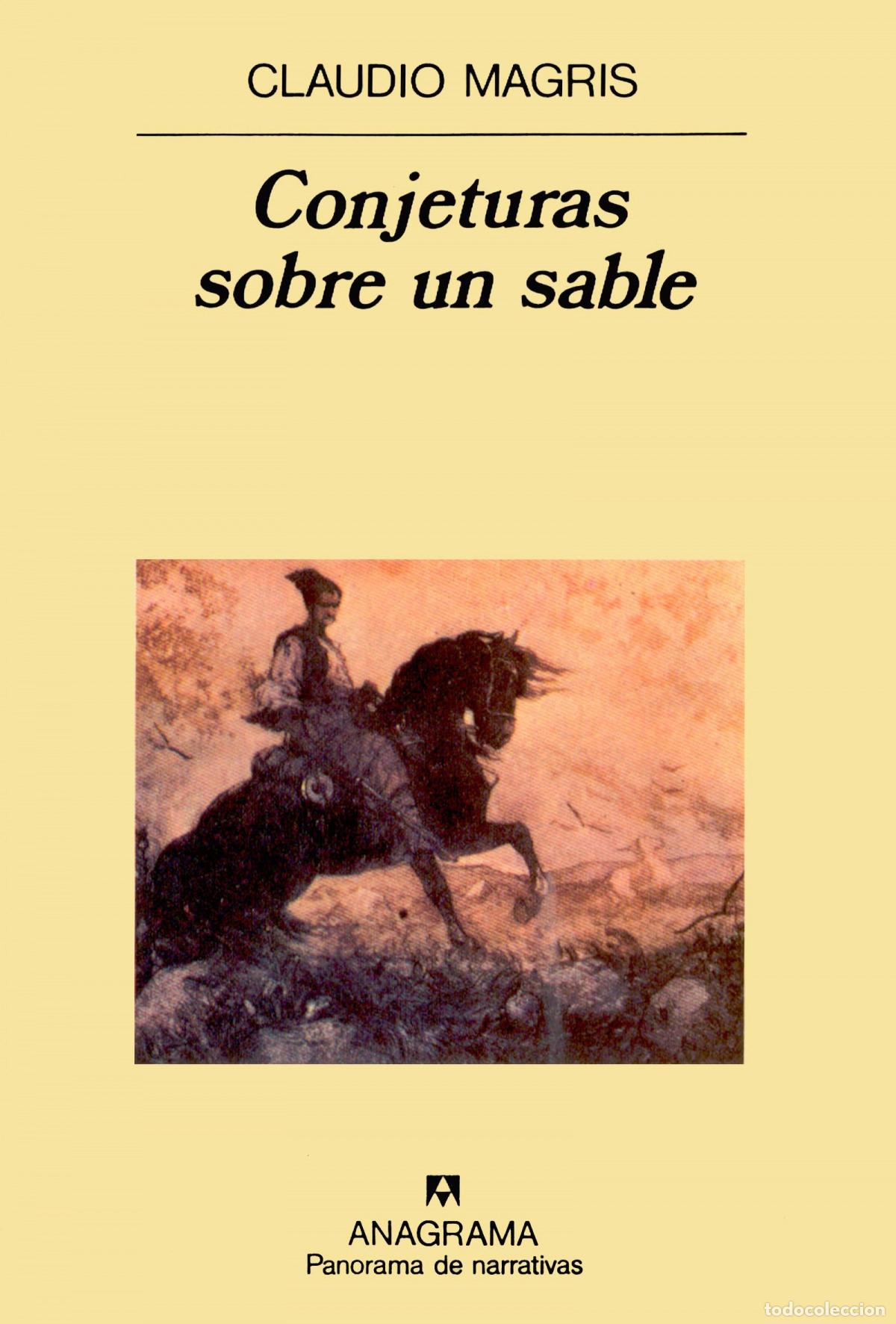 Libri: CONJETURAS SOBRE UN SABLE - Magris, Claudio