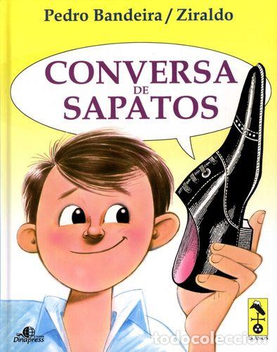 Libri: (PORT).CONVERSA DE SAPATOS - VV.AA.