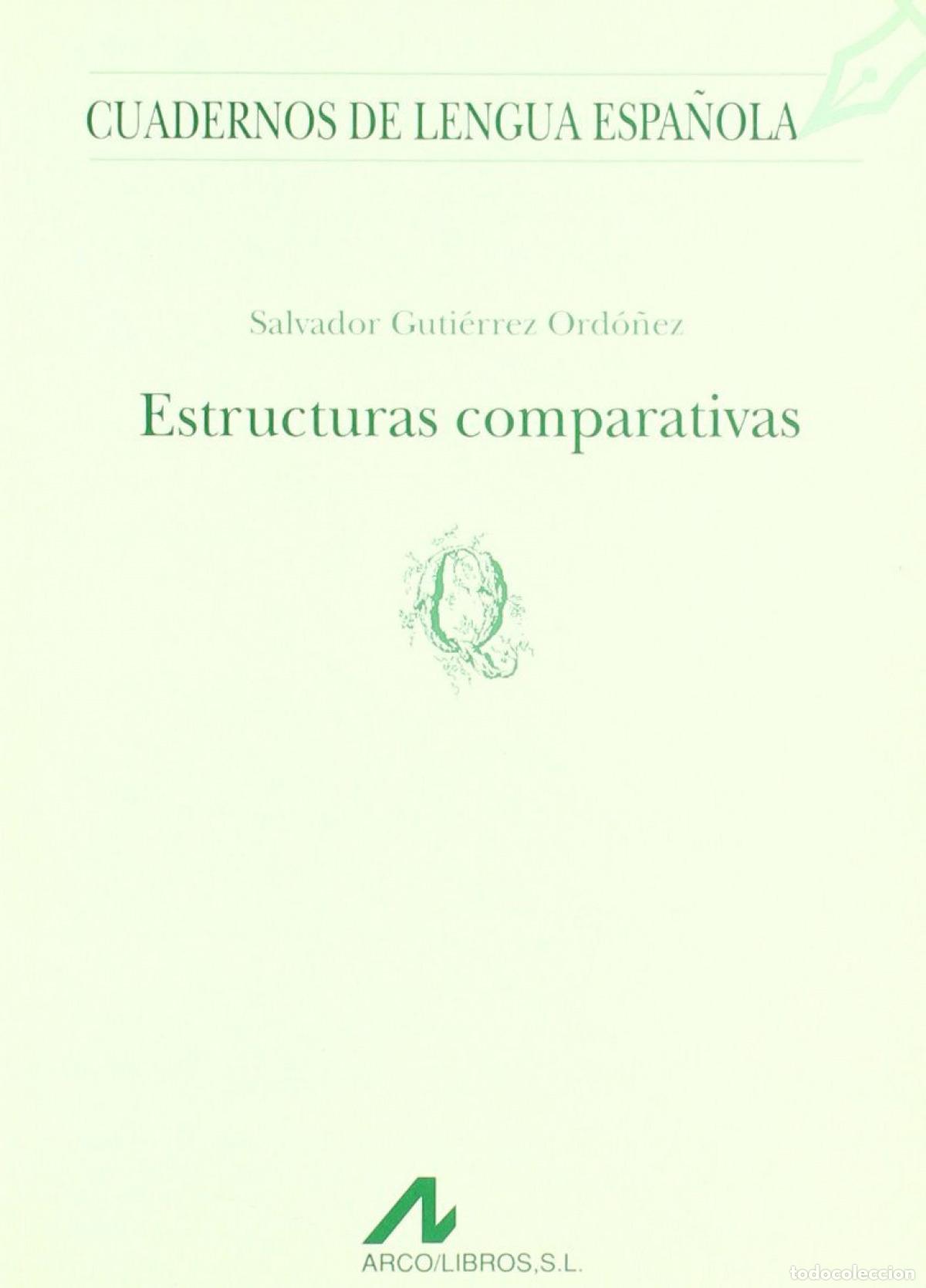 Libri: ESTRUCTURAS COMPARATIVAS. - Guti&eacute;rrez Ord&oacute;&ntilde;ez, Salvador