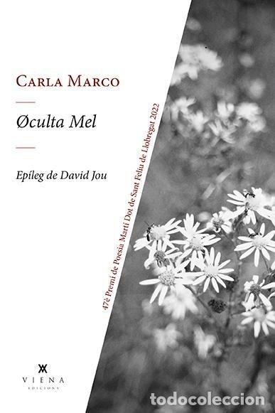Libros: OCULTA MEL - MARCO, CARLA