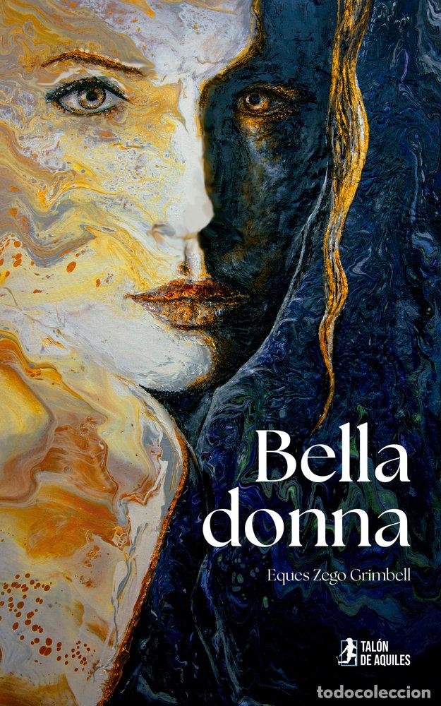 books: BELLA DONNA - ZEGO GRIMBELL, EQUES