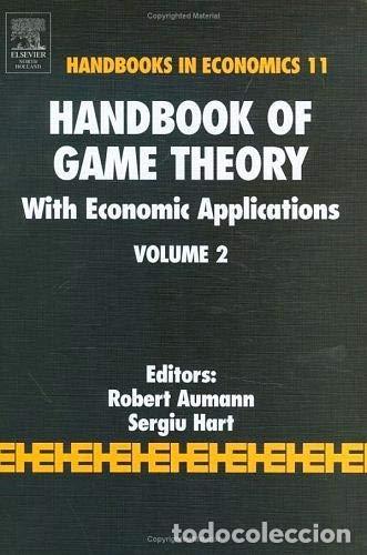 Libros: HANDBOOK OF GAME THEORY WITH ECONOMIC APPLICATIONS - AA.VV.