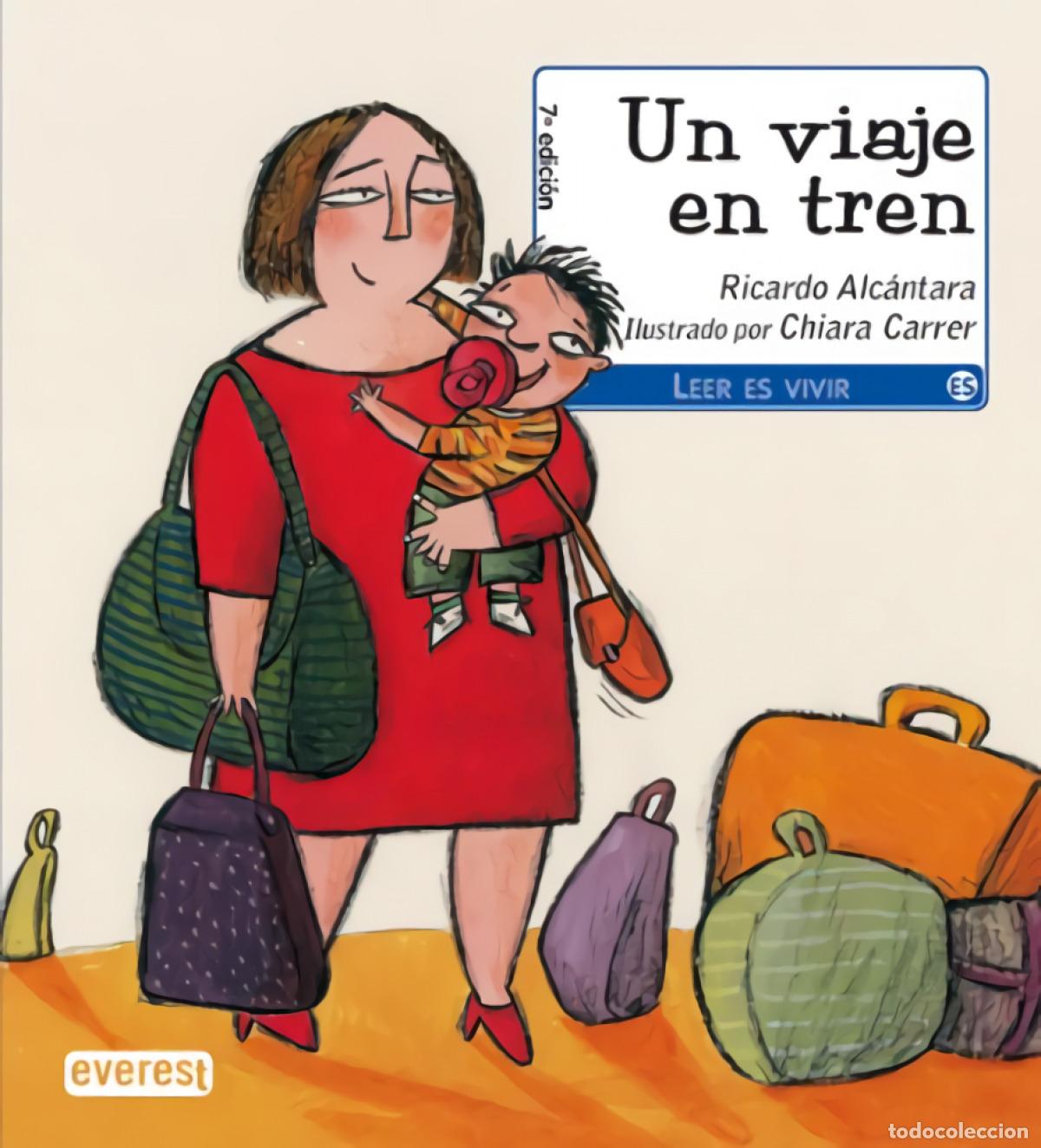 Libros: UN VIAJE EN TREN - Alc&aacute;ntara , Ricardo