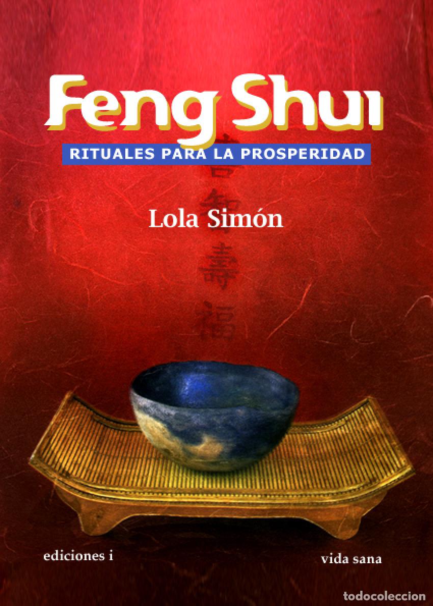 B&uuml;cher: FENG SHUI, RITUALES PARA LA PROSPERIDAD - SIM&Oacute;N, LOLA