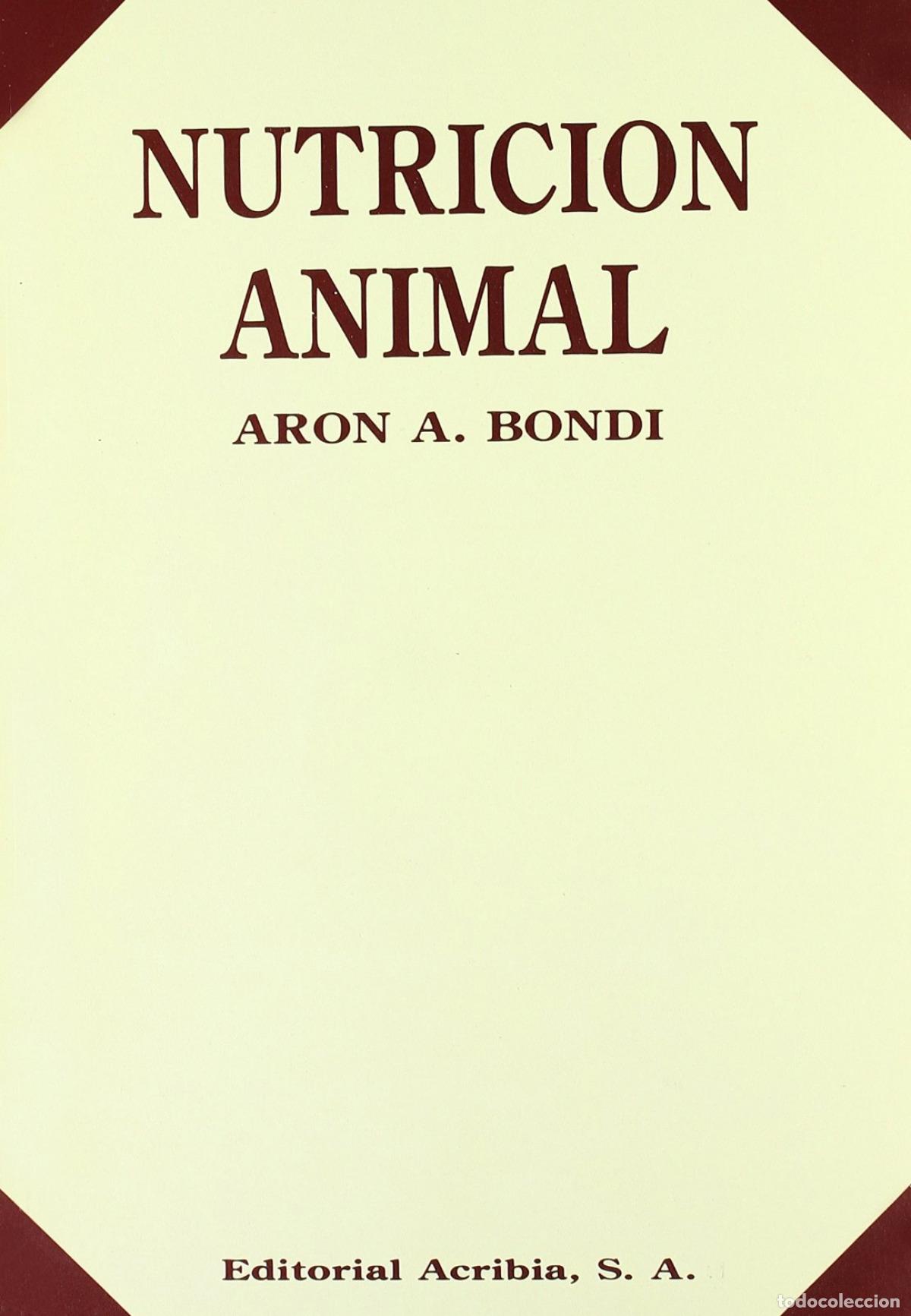 B&uuml;cher: NUTRICI&Oacute;N ANIMAL - Bondi, A A