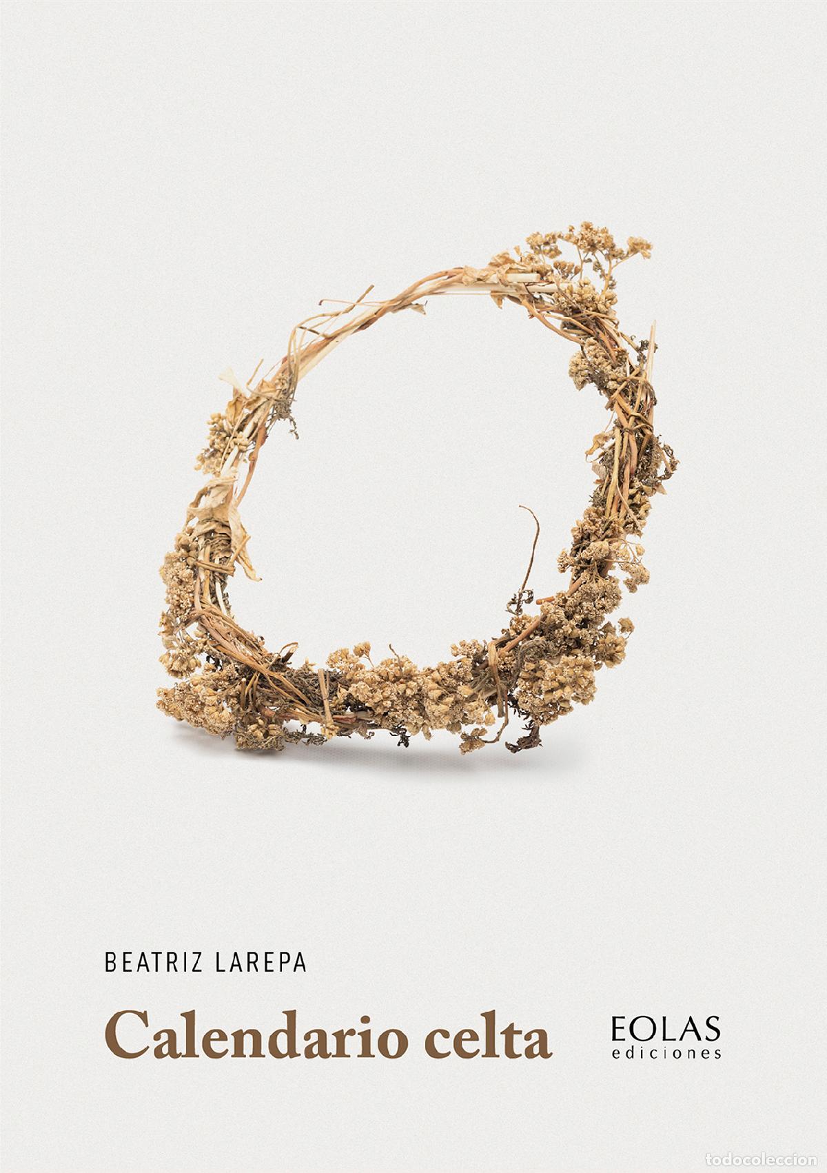 Libros: CALENDARIO CELTA - Larepa, Beatriz
