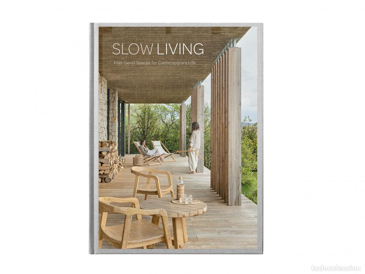 Libri: SLOW LIVING - Santos Quartino, Daniela