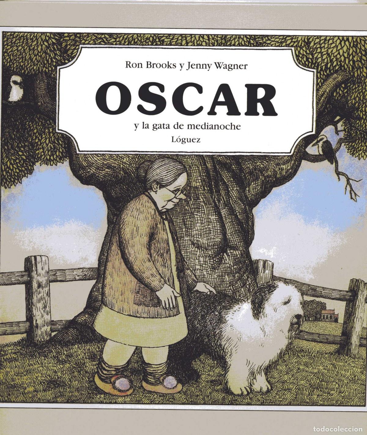 Livres: OSCAR Y LA GATA DE MEDIANOCHE - Wagner, Jenny