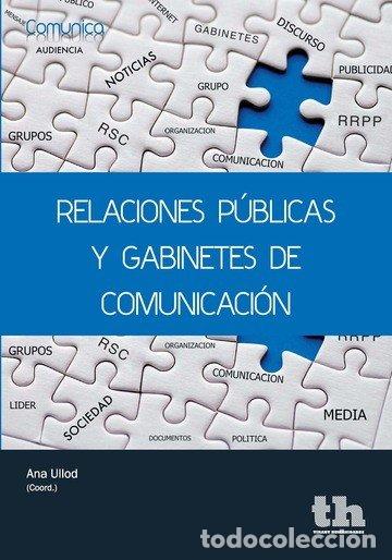 Libros: RELACIONES PUBLICAS Y GABINETES DE COMUNICACION - ULLOD, ANA