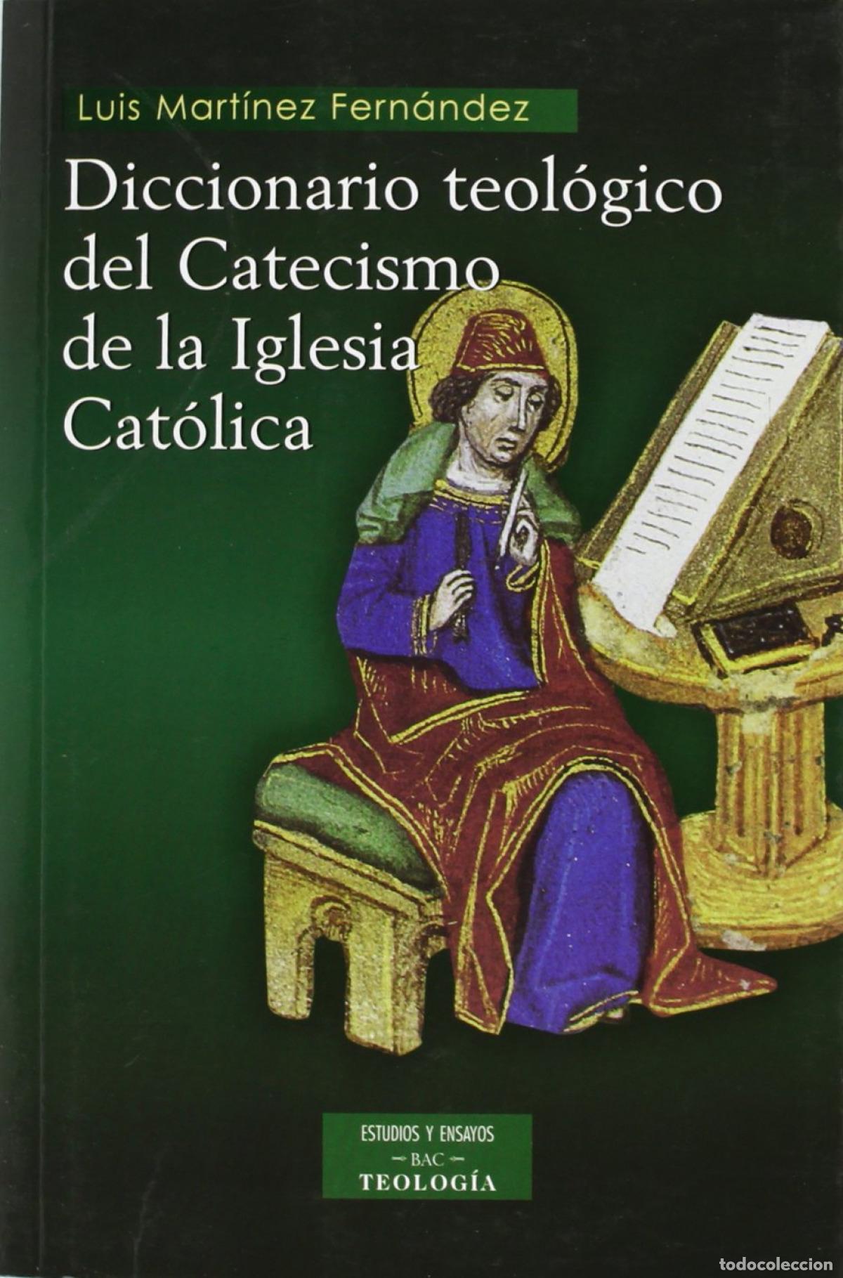 Livros: DICCIONARIO TEOL&Oacute;GICO DEL CATECISMO DE LA IGLESIA CAT&Oacute;LICA - .