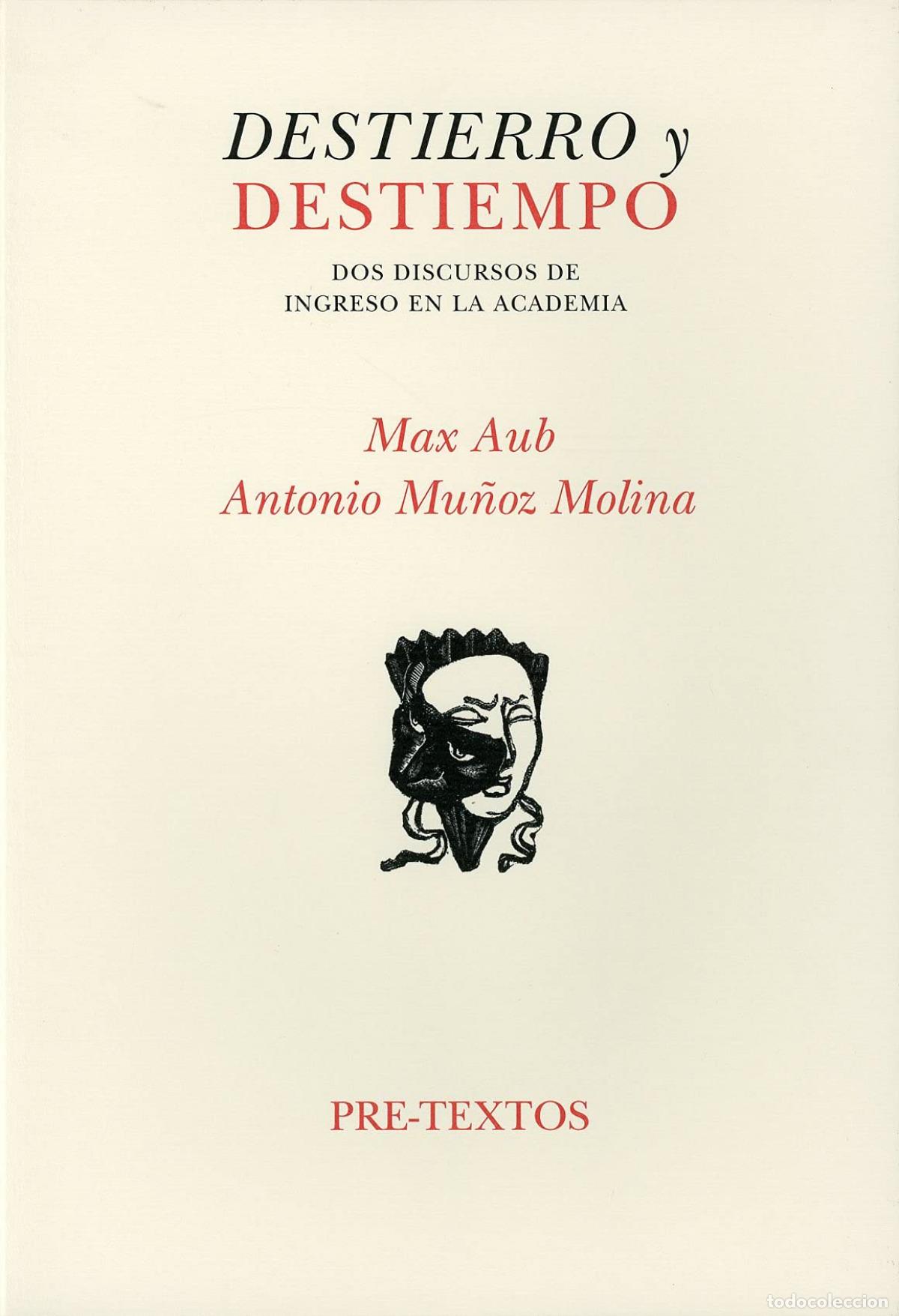 Libros: &Aacute;DESTIERRO Y DESTIEMPO - Mu&ntilde;oz Molina, Antonio