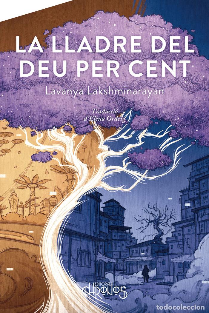 Libros: LLADRE DEL DEU PER CENT - Lakshminarayan, Lavanya