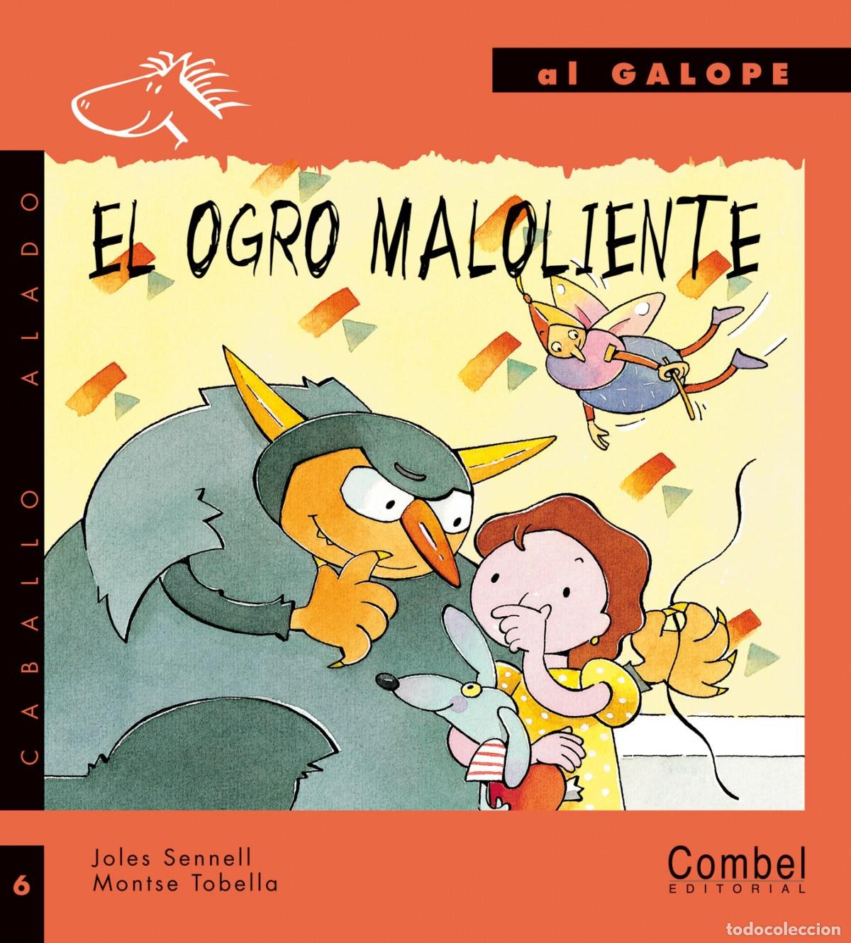 Livros: EL OGRO MALOLIENTE - Sennell , Joles