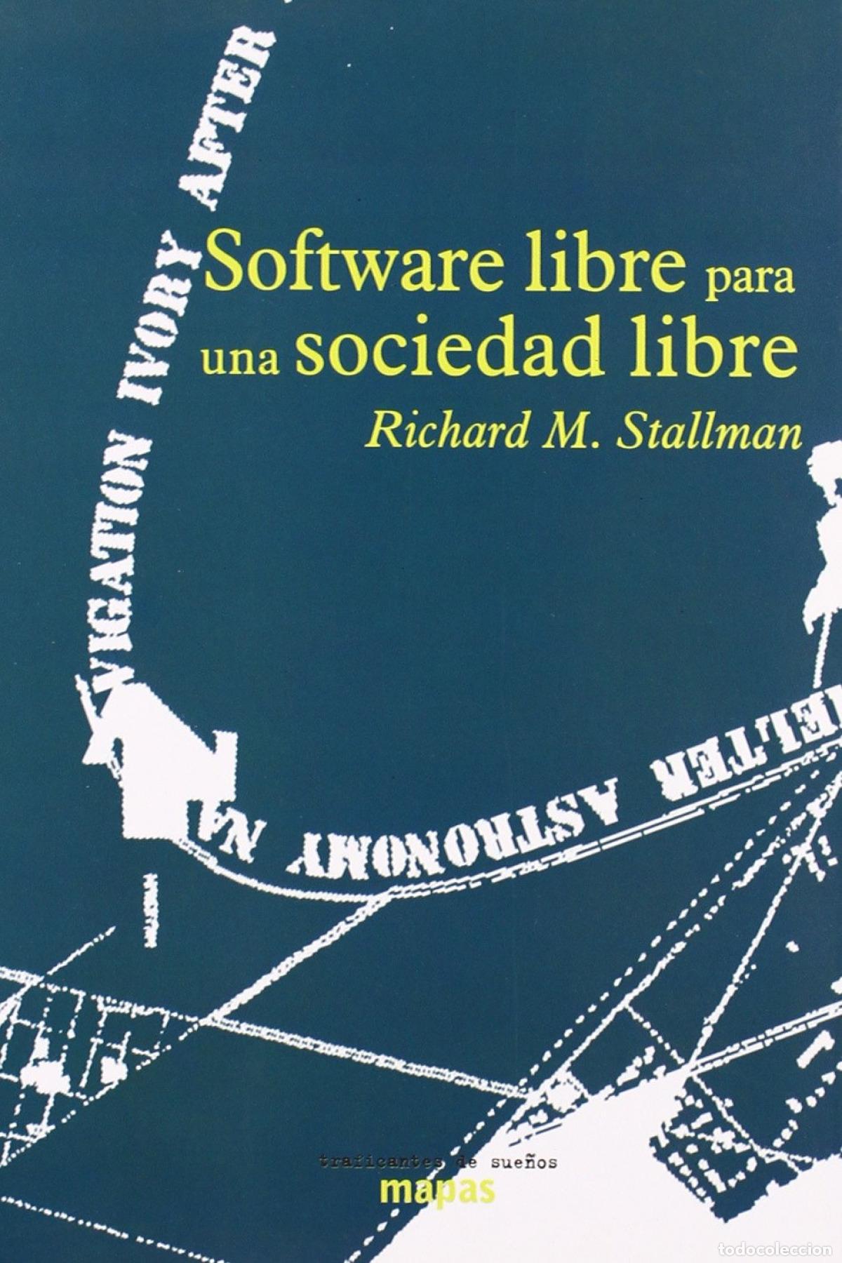 Livros: SOFTWARE LIBRE PARA UNA SOCIEDAD LIBRE - Stallman, Richard M