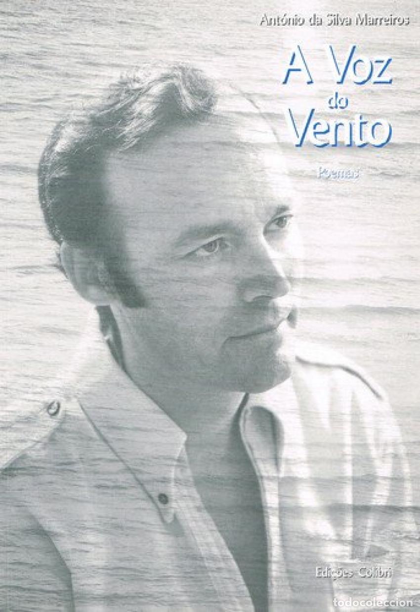 Libros: A VOZ DO VENTO - da Silva Marreiros, Ant&oacute;nio