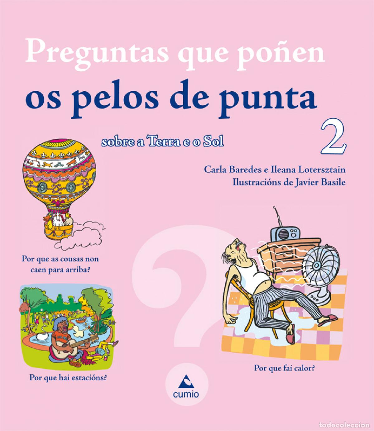 Libri: PREGUNTAS QUE PO&Ntilde;EN OS PELOS DE PUNTA 2 - Baredes, Carla