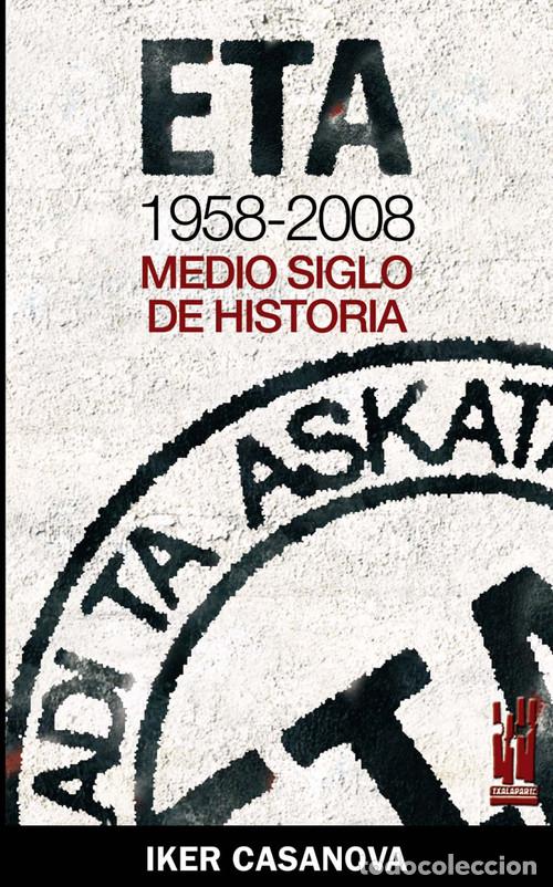 Libri: ETA 1958-2008 - Casanova, Iker