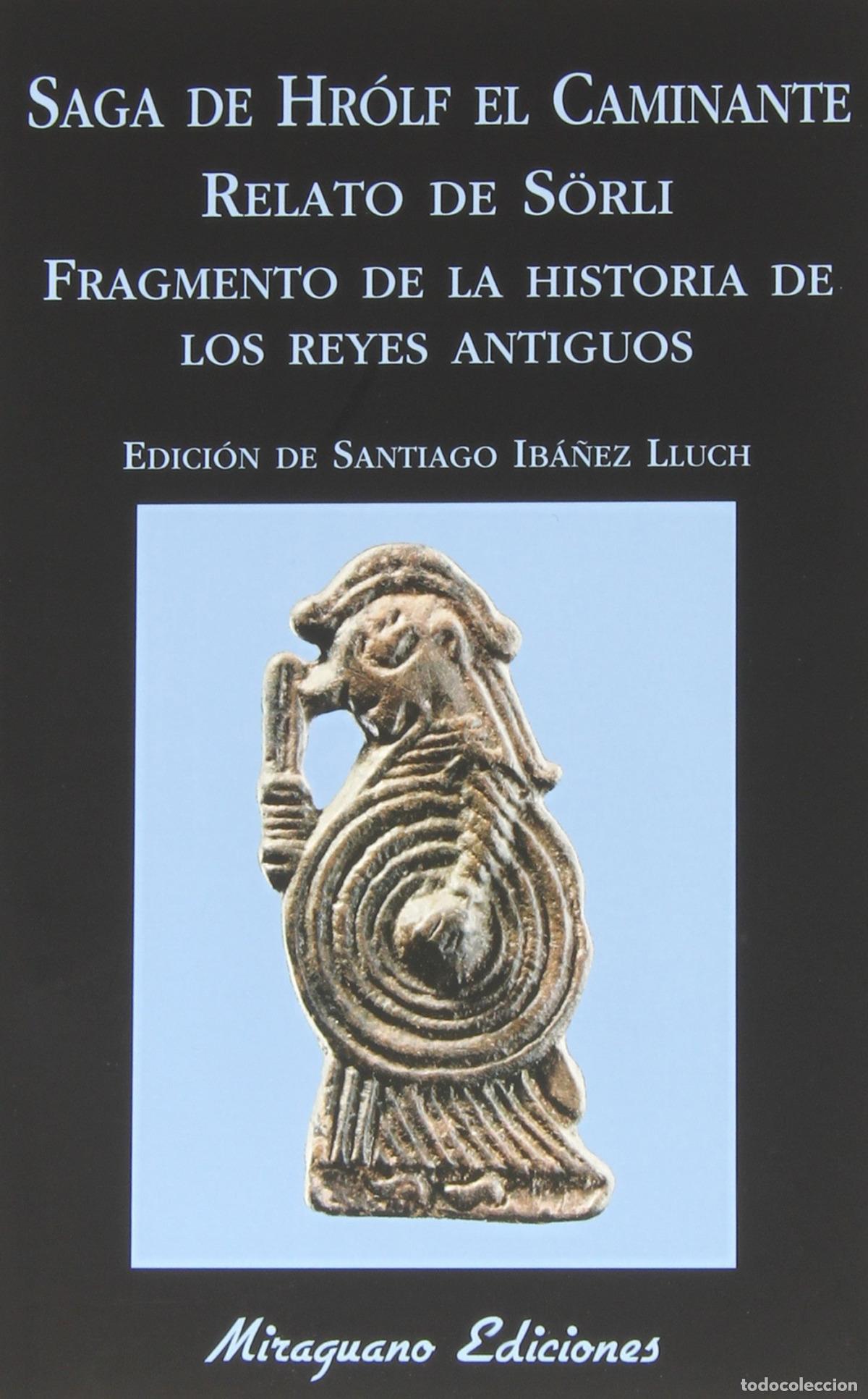 Libros: SAGA DE HROLF EL CAMINANTE - Iba&ntilde;ez, Santiago