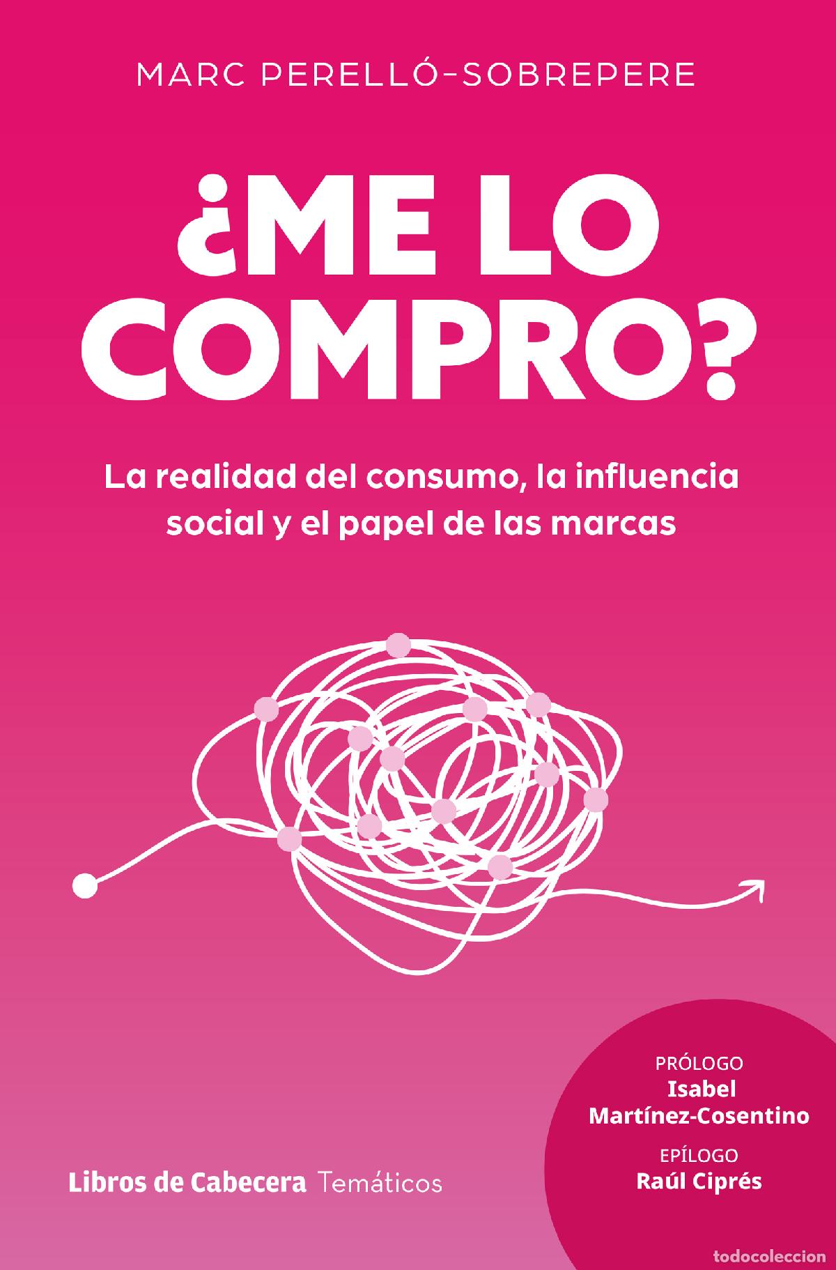 Libros: &iquest;ME LO COMPRO? - Marc Perell&oacute; Sobrepere