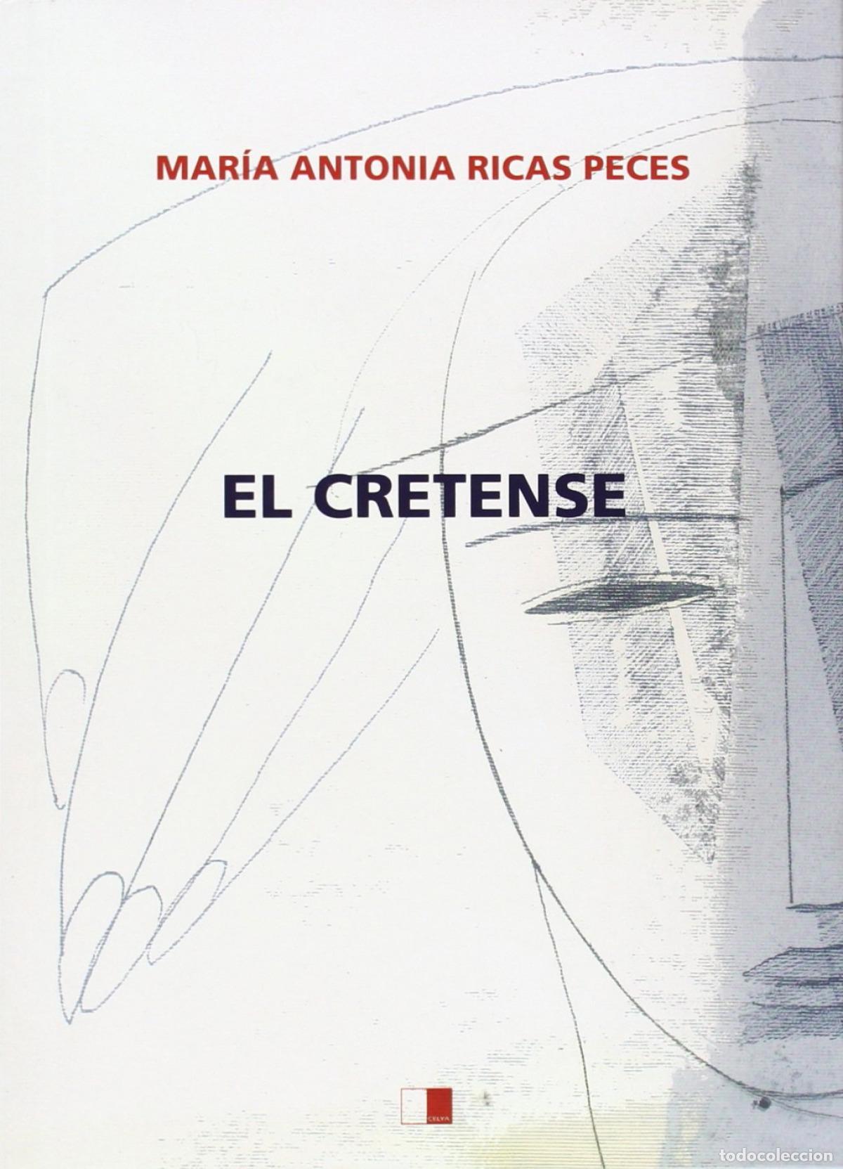 Libros: EL CRETENSE - Ricas Peces, Mar&iacute;a Antonia