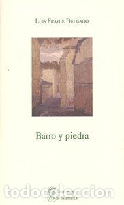 Libros: BARRI Y PIEDRA - Frayle Delgado, Luis