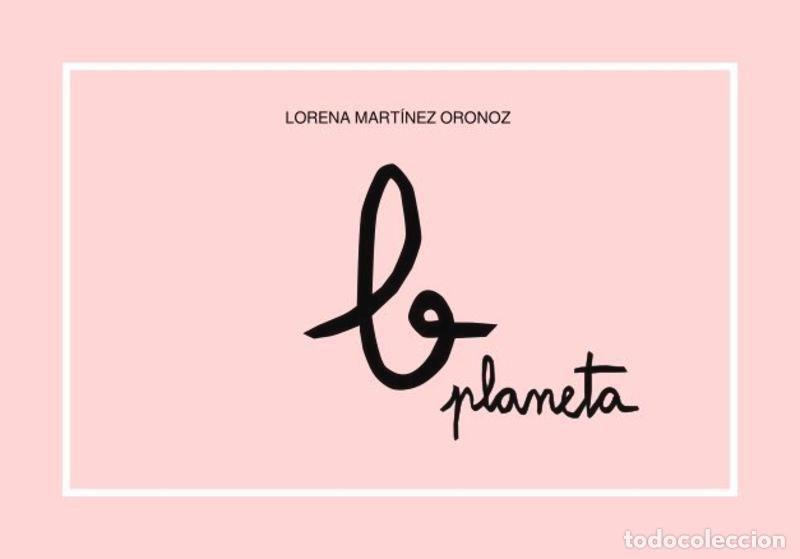 Libros: B PLANETA - MARTINEZ ORONOZ, LORENA