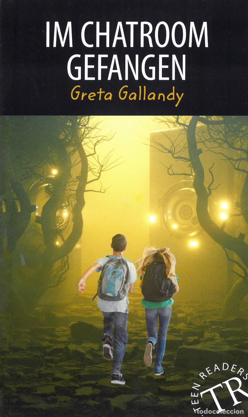 Libros: IM CHATROOM GEFANGEN - GALLANDY, GRETA