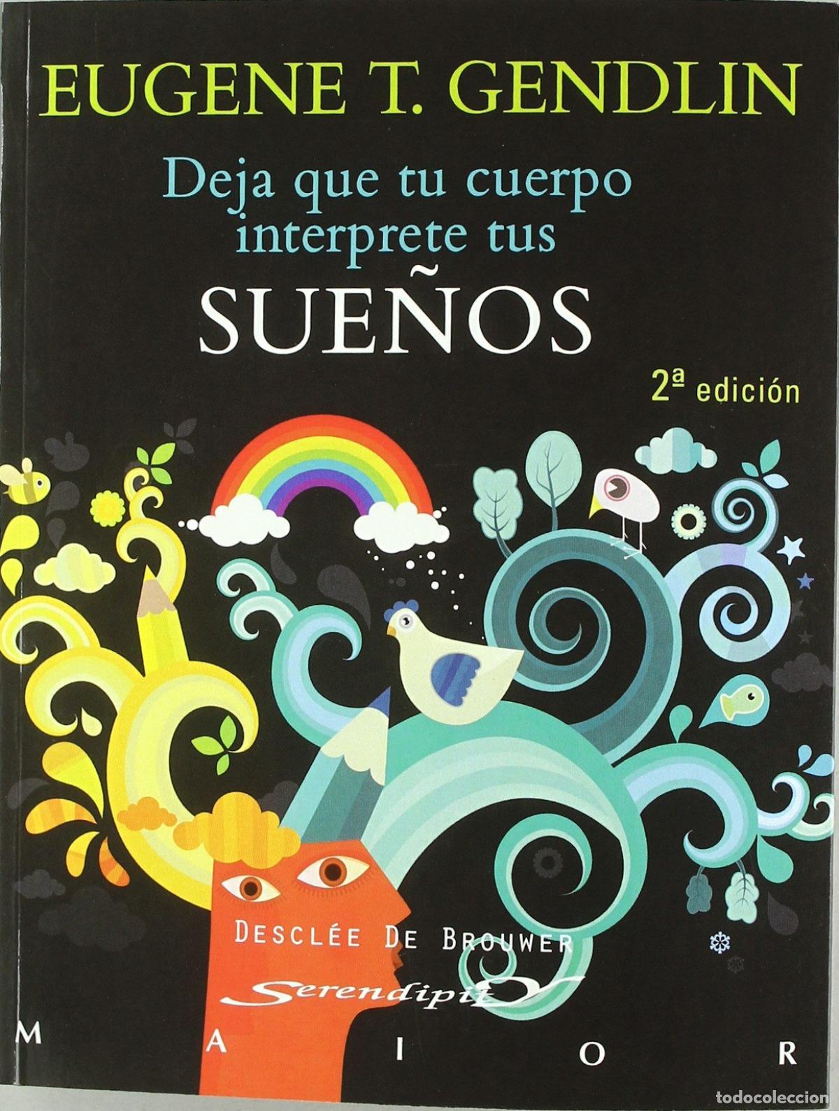Libros: DEJA QUE TU CUERPO INTERPRETE TUS SUE&Ntilde;OS - VV.AA. Traducci&oacute;n: Olga Castanyer Maier-Spiess