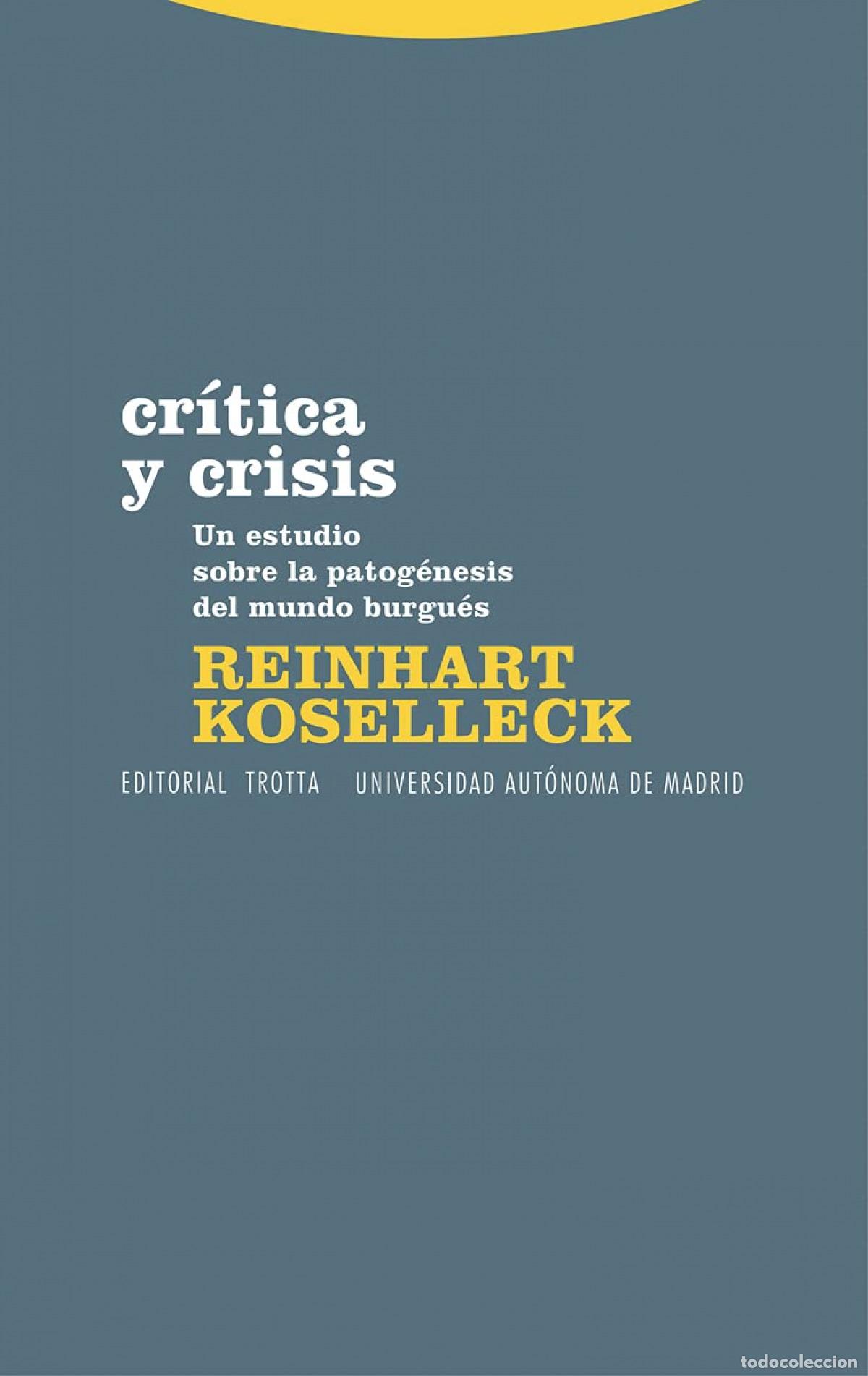 books: CR&Iacute;TICA Y CRISIS - Koselleck, Reinhart