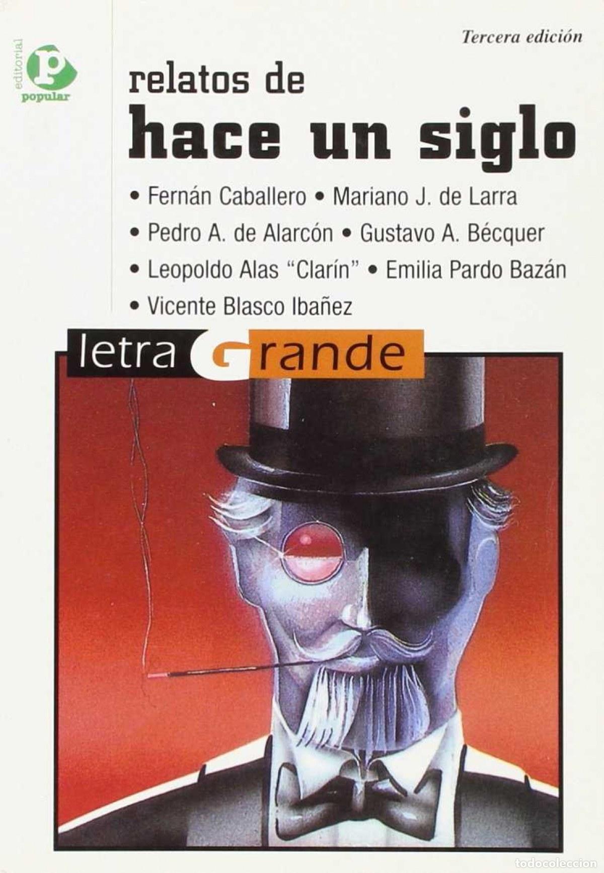 Libros: RELATOS DE HACE UN SIGLO - Varios autores