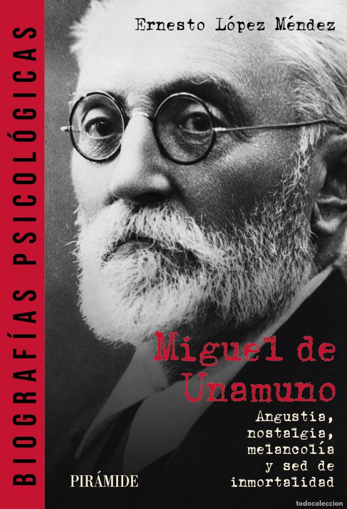 Libros: MIGUEL DE UNAMUNO - Ernesto L&oacute;pez M&eacute;ndez