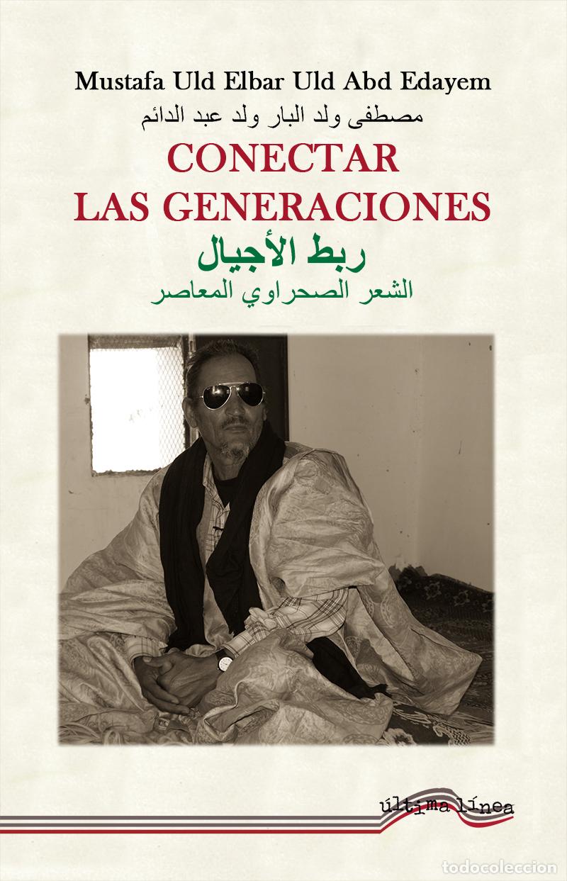 Libri: CONECTAR GENERACIONES - Uld Elbar Uld Add Edayem, Mustafa