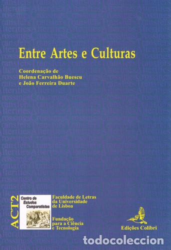 Libri: ENTRE ARTES E CULTURAS - VV.AA.