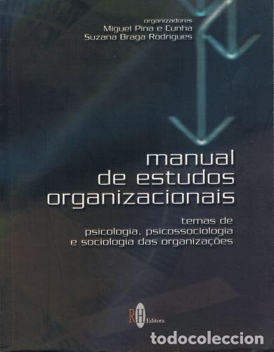 B&uuml;cher: MANUAL DE ESTUDOS ORGANIZACIONAIS - PINA E CUNHA