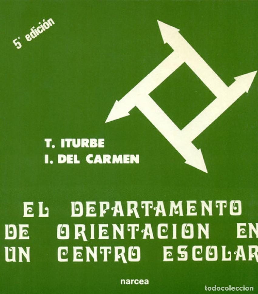 B&uuml;cher: DEPARTAMENTO DE ORIENTACION - Iturbe, T Del Carmen, I