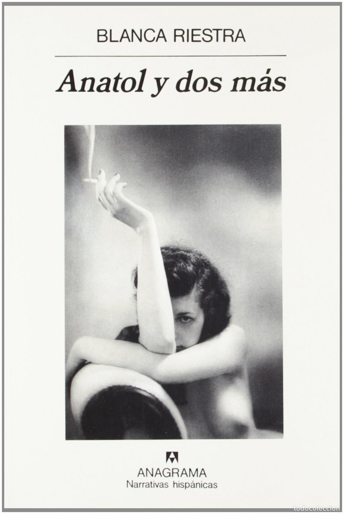 B&uuml;cher: ANATOL Y DOS M&Aacute;S - Riestra, Blanca