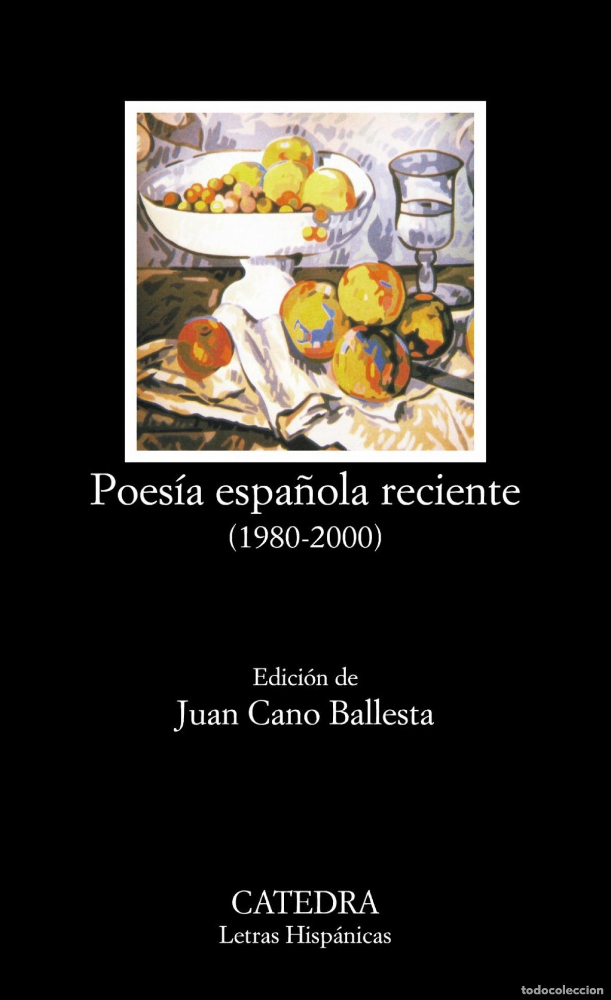 B&uuml;cher: POES&Iacute;A ESPA&Ntilde;OLA RECIENTE (1980-2000) - Cano Ballesta, Juan