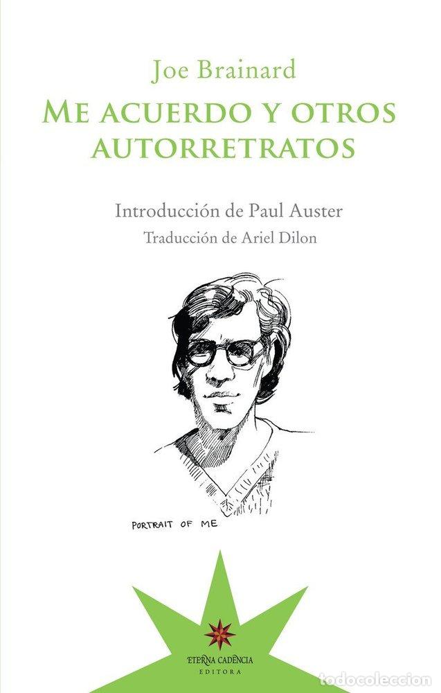 B&uuml;cher: ME ACUERDO Y OTROS AUTORRETRATOS - BRAINARD, JOE